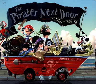 Cover for Jonny Duddle · The Pirates Next Door - Jonny Duddle (Board book) (2016)