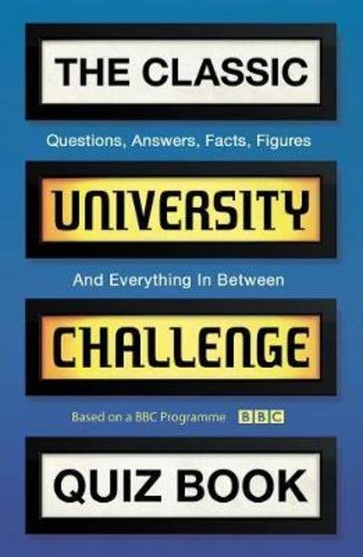 Cover for Steve Tribe · The Classic University Challenge Quiz Book (Paperback Bog) [Paperback edition] (2018)