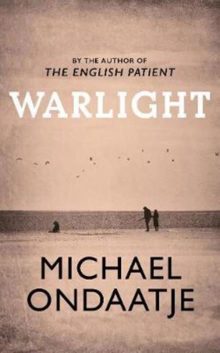 Cover for Michael Ondaatje · Warlight (Paperback Book) (2018)