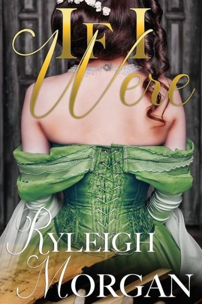Cover for Ryleigh Morgan · If I Were (Pocketbok) (2019)