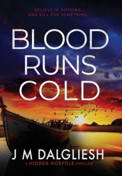 Cover for J M Dalgliesh · Blood Runs Cold - Hidden Norfolk (Innbunden bok) (2023)