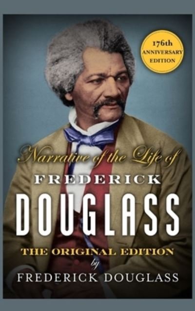 Cover for Frederick Douglass · Narrative of the Life of Frederick Douglass (Gebundenes Buch) (2021)