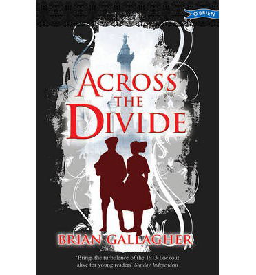 Cover for Brian Gallagher · Across the Divide (Paperback Book) (2010)