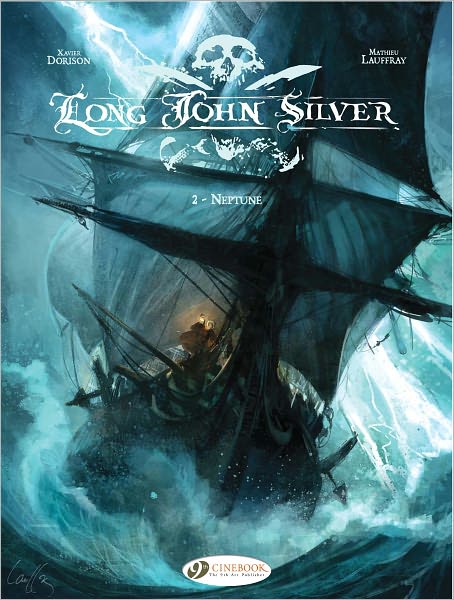 Cover for Xavier Dorison · Long John Silver 2 - Neptune (Paperback Book) (2011)