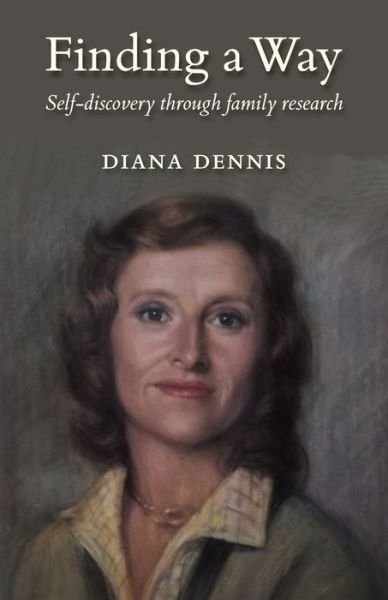 Cover for Diana Dennis · Finding a Way (Taschenbuch) (2021)
