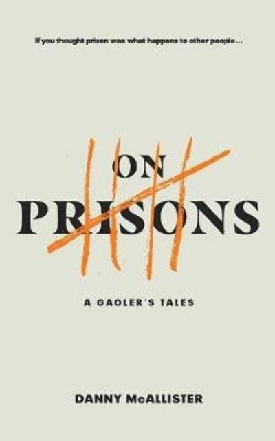 Cover for Danny Mcallister · On Prisons (Taschenbuch) (2018)