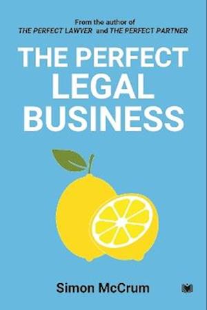 Cover for Simon McCrum · The Perfect Legal Business (Paperback Book) (2025)