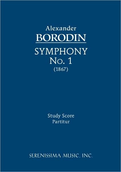Cover for Alexander Borodin · Symphony No.1: Study score (Paperback Book) [Glazunov, Rimsky-Korsakov edition] (2009)
