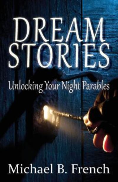 Cover for Michael B French · Dream Stories (Paperback Book) (2017)