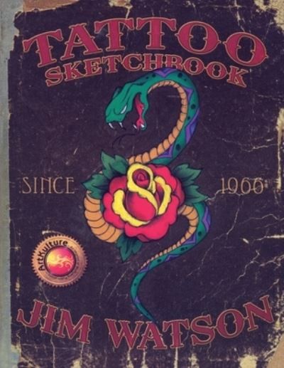 Cover for Jim Watson · TATTOO SKETCHBOOK Since 1966` (Book) (2023)