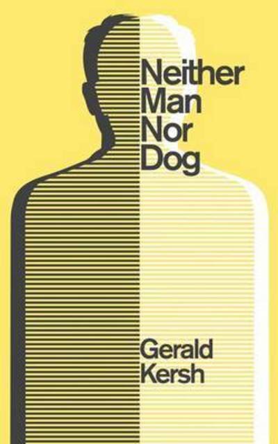 Cover for Gerald Kersh · Neither Man nor Dog (Valancourt 20th Century Classics) (Paperback Book) (2015)