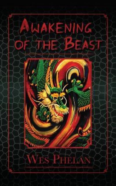 Cover for Wes Phelan · Awakening of the Beast (Paperback Book) (2017)