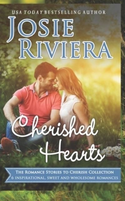 Cover for Josie Riviera · Cherished Hearts (Book) (2022)