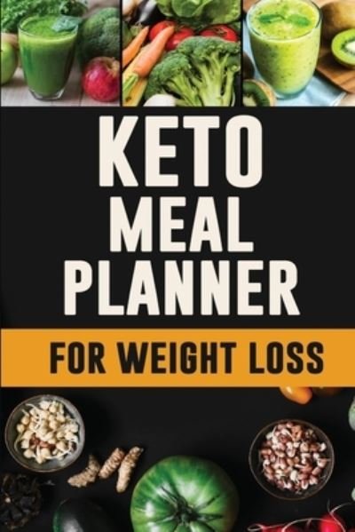 Cover for Feel Good Press · Keto Meal Planner for Weight Loss: Every Day is a Fresh Start: You Can Do This! 12 Week Ketogenic Food Log to Plan and Track Your Meals 90 Day Low Carb Meal Planner for Weight Loss (Pocketbok) (2020)