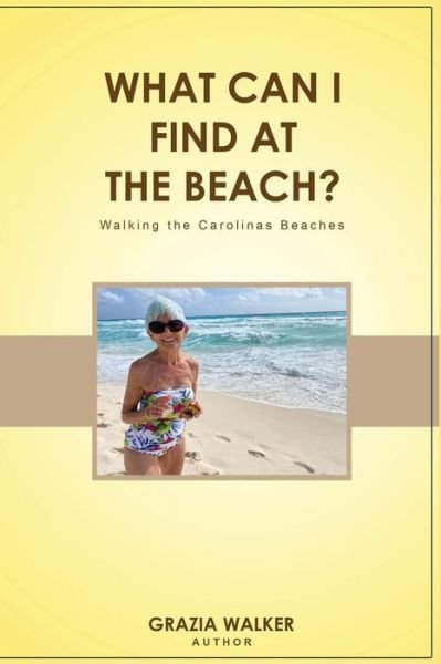 Cover for Grazia Walker · What Can I Find at the Beach? (Book) (2022)