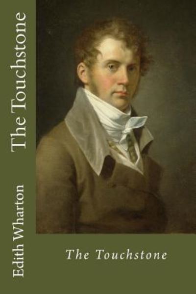 Cover for Edith Wharton · The Touchstone (Paperback Bog) (2017)