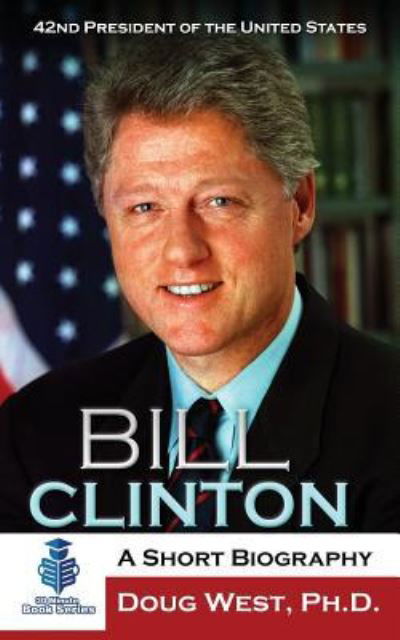 Cover for Doug West · Bill Clinton (Paperback Book) (2017)