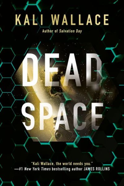 Cover for Kali Wallace · Dead Space (Paperback Book) (2021)