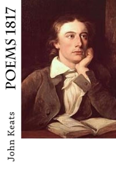 Cover for John Keats · Poems 1817 (Paperback Bog) (2018)