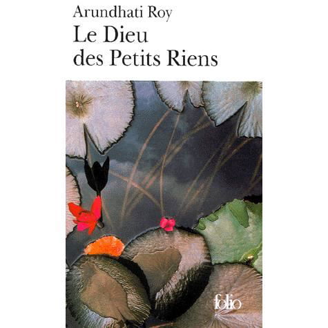 Cover for Arundhati Roy · Dieu Des Petits Riens (Folio) (French Edition) (Paperback Bog) [French edition] (2000)