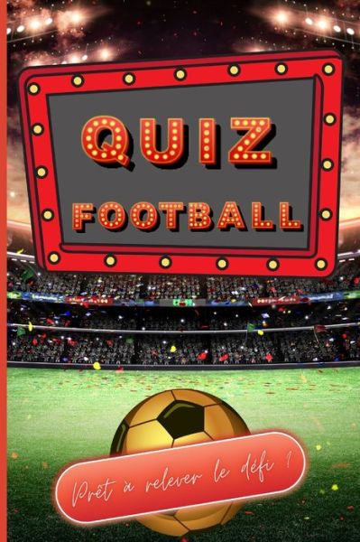 Cover for Tout-En-Quiz · Quiz football (Paperback Book) (2022)