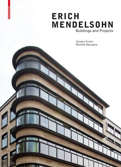 Cover for Carsten Krohn · Erich Mendelsohn: Buildings and Projects (Hardcover Book) (2021)