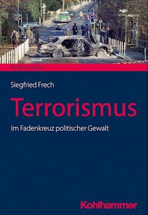 Cover for Siegfried Frech · Terrorismus (Book) (2023)