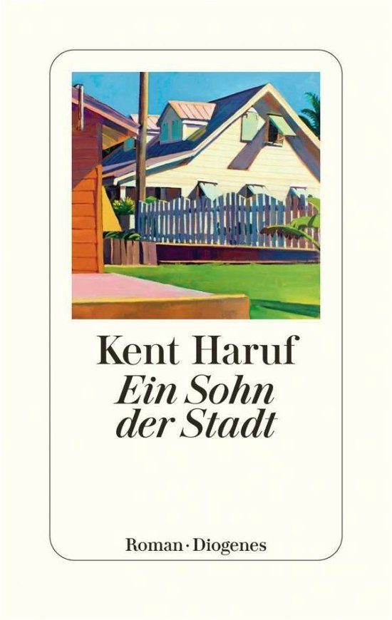 Cover for Kent Haruf · Ein Sohn der Stadt (Innbunden bok) (2021)