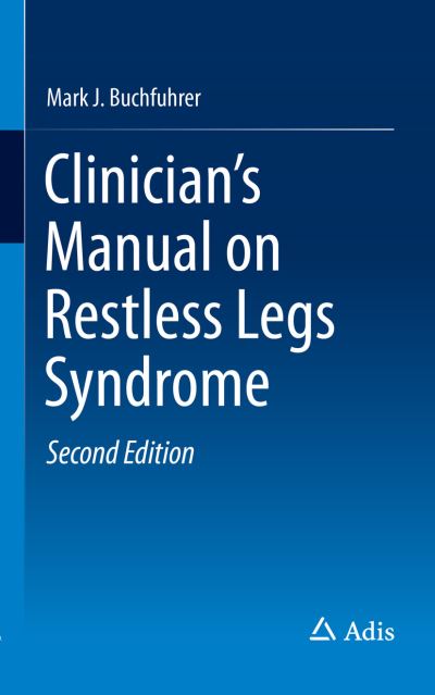 Cover for Mark J. Buchfuhrer · Clinician's Manual on Restless Legs Syndrome (Paperback Book) [2nd ed. 2016 edition] (2016)