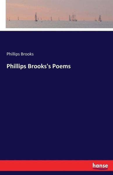 Cover for Brooks · Phillips Brooks's Poems (Bog) (2017)
