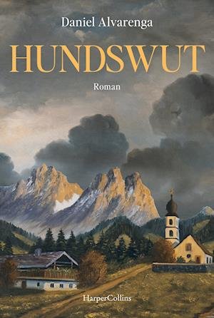 Cover for Daniel Alvarenga · Hundswut (Bok) (2024)