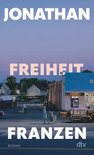 Cover for Jonathan Franzen · Freiheit (Buch) (2023)