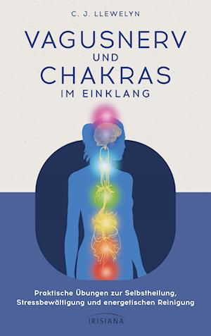 Cover for C. J. LLewelyn · Vagusnerv und Chakras im Einklang (Book) (2024)