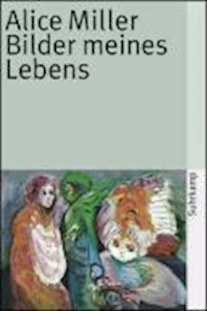 Cover for Alice Miller · Suhrk.TB.3772 Miller.Bilder mein.Lebens (Book)