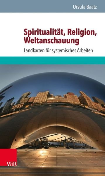 Cover for Baatz · Spiritualität, Religion, Weltansc (Book) (2017)