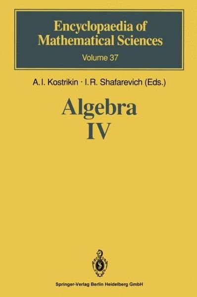 Cover for A I Kostrikin · Algebra IV: Infinite Groups. Linear Groups - Encyclopaedia of Mathematical Sciences (Hardcover bog) [1993 edition] (1993)