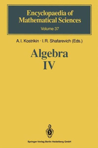 Cover for A I Kostrikin · Algebra IV: Infinite Groups. Linear Groups - Encyclopaedia of Mathematical Sciences (Hardcover Book) [1993 edition] (1993)