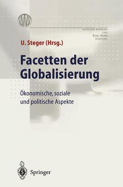 Cover for Ulrich Steger · Facetten der Globalisierung: OEkonomische, soziale und politische Aspekte (Paperback Book) [1999 edition] (1999)