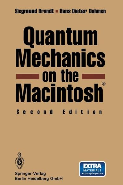 Cover for Siegmund Brandt · Quantum Mechanics on the Macintosh (Book) [2 Revised edition] (1994)