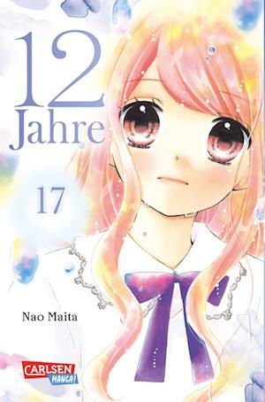 Cover for Nao Maita · 12 Jahre 17 (Book) (2022)