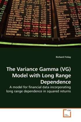 Cover for Finlay · The Variance Gamma (VG) Model wi (Book)