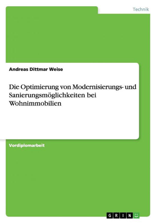 Cover for Weise · Die Optimierung von Modernisierun (Book) [German edition] (2009)