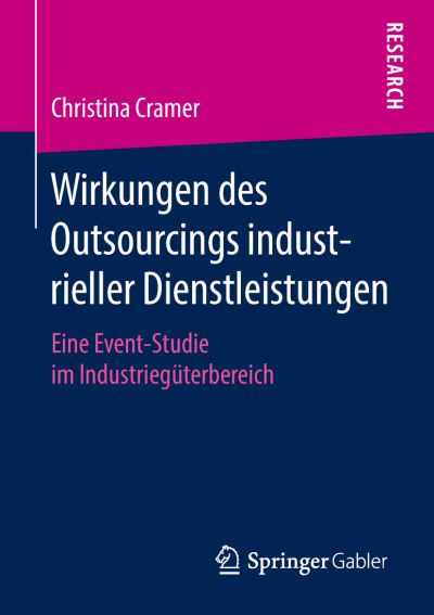 Cover for Cramer · Wirkungen des Outsourcings indus (Book) (2018)