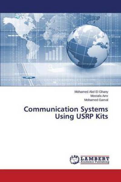 Cover for Abd El Ghany Mohamed · Communication Systems Using Usrp Kits (Paperback Book) (2015)