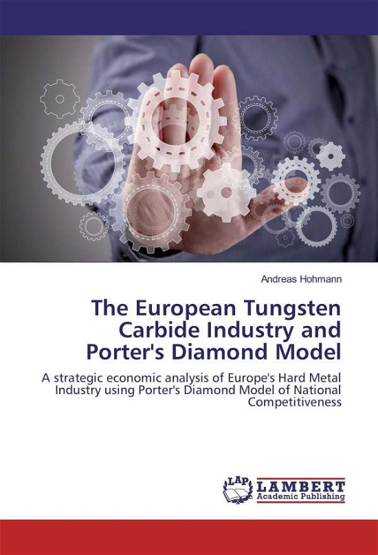Cover for Hohmann · The European Tungsten Carbide I (Bog)
