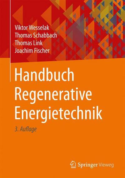 Cover for Viktor Wesselak · Handbuch Regenerative Energietechnik (Hardcover Book) (2017)