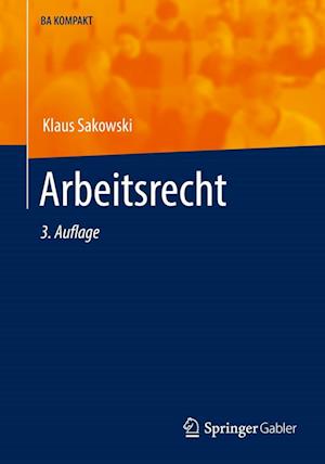 Cover for Klaus Sakowski · Arbeitsrecht (Book) (2022)