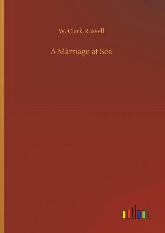 Cover for Russell · A Marriage at Sea (Bog) (2018)