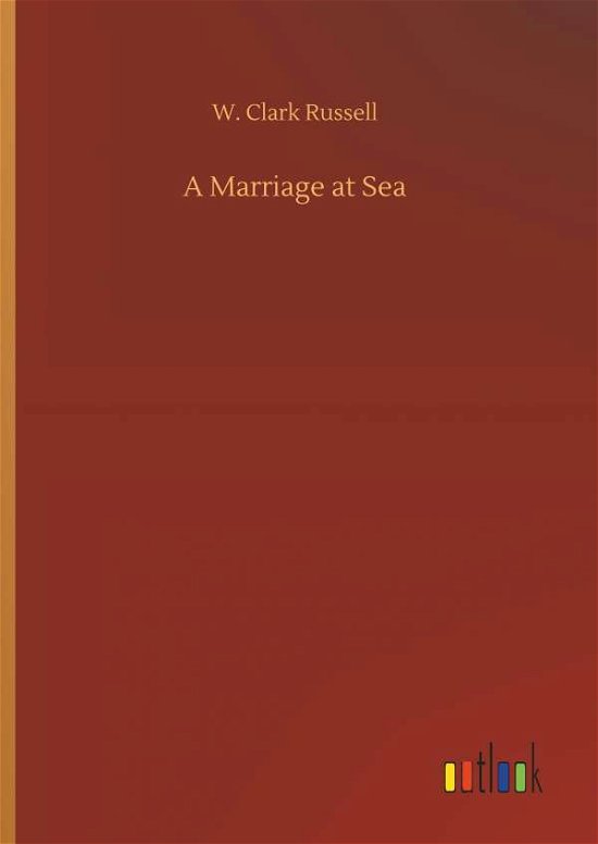 Cover for Russell · A Marriage at Sea (Bok) (2018)
