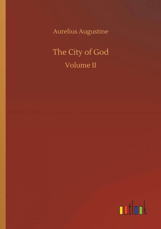 Cover for Augustine · The City of God (Buch) (2019)